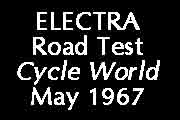 Marusho Electra Road Test, Cycle World May 1967